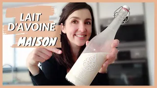 🥛 LAIT D'AVOINE MAISON FACILE + 2 recettes rapides à base d'okara (=pulpe du lait végétal)