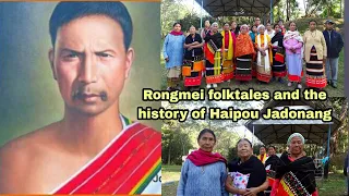 Rongmei folktales and the History of Haipou Jadonang by Puiluanh Changdai Meipui#Birthplace#Manipur