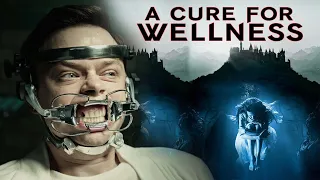 A Cure for Wellness 2016 Movie || Dane DeHaan, Jason Isaacs || A Cure for Wellness Movie Full Review