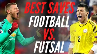 Best Goalkeeper Saves - Futsal vs. Football - Who are better?!