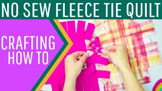 How to Make a No Sew Fleece Tie Quilt (free template)