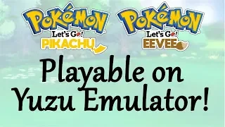 How To Play Pokemon Let's Go on the Yuzu Nintendo Switch Emulator!