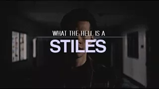 What the hell is a Stiles? |Teen Wolf|