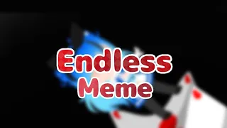 Endless Meme ¦ ItsFunneh AU ¦ KREW