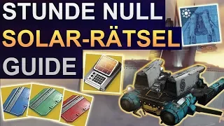 Destiny 2: Stunde Null Heroisch Solar Quest Rätsel Guide (Deutsch/German)