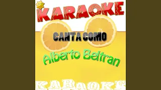 Aunque Me Cueste la Vida (Popularizado por Alberto Beltran) (Karaoke Version)