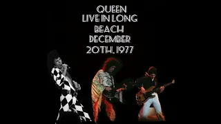 Queen - Live in Long Beach December 20th, 1977 (2023 REMASTERED)