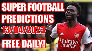 FOOTBALL PREDICTIONS TODAY 13/04/2023|SOCCER PREDICTIONS|BETTING TIPS|#betting |sports betting tips