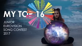 Junior Eurovision 2017 - MY TOP 16 (all countries)