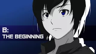 B: The Beginning ‖AMV‖ Throne