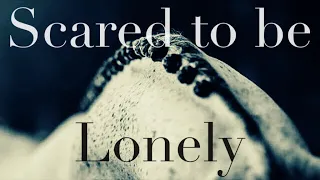 Scared To Be Lonely || Jumping and Cutting Music Video ||