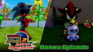 Modern Sonic Adventure 2 Battle: Simple Edition | Bonus Episode