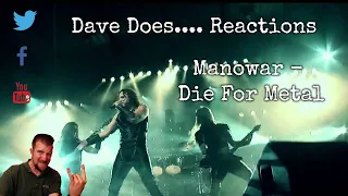 Manowar - Die For Metal - Dave Does...  Reactions