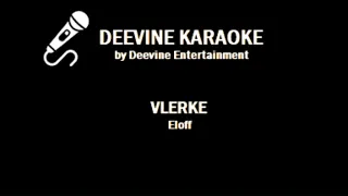 Eloff - Vlerke Karaoke Version (Lyrics + Soft Vocals)