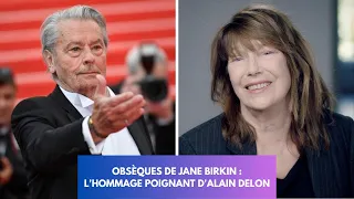 Obsèques de Jane Birkin : L'hommage poignant de son ami, Alain Delon