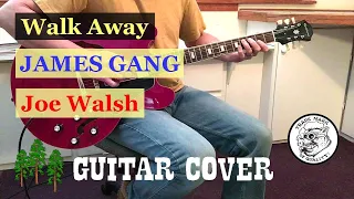 Walk Away - James Gang - Guitar Cover