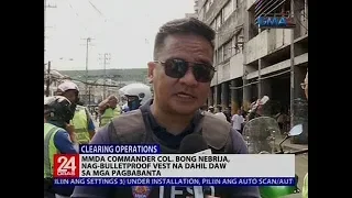 MMDA Commander Col. Bong Nebrija, nag-bulletproof vest na dahil daw sa mga pagbabanta