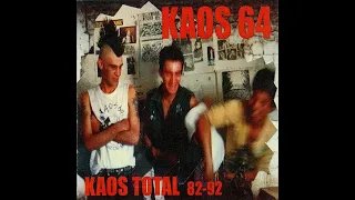 KAOS 64 - KAOS TOTAL 82/92 - BRAZIL 1997 - FULL ALBUM - STREET PUNK OI!