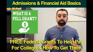 What Are Pell Grant And How Do You Get them? Free College Grants To Help Pay For College.