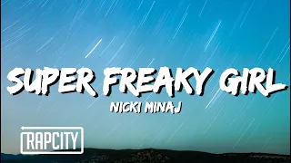 Nicki Minaj - Super Freaky Girl (Roman Remix) (Lyrics)