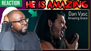 Dan Vasc - "Amazing Grace" [Pastor Reacts]