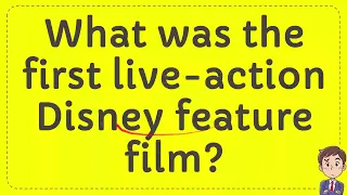 What was the first live action Disney feature film?