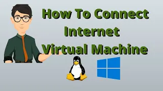 How To Connect Internet From Virtual Machine VMWare Work Station