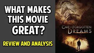 Cave of Forgotten Dreams -- What Makes This Movie Great? (Episode 66)