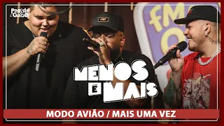 Menos é Mais, Tiee, Ferrugem - Modo Avião / Mais Uma Vez #LIVE #FMODIA Pagode do Gago