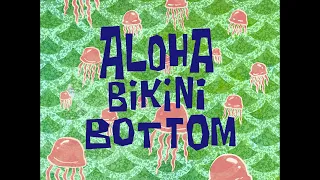 Aloha Bikini Bottom - SB Soundtrack