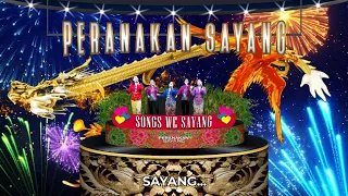 Peranakan Sayang - Songs We Sayang