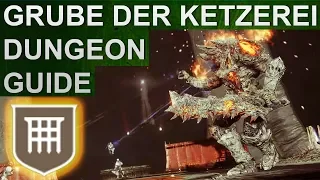 Destiny 2 Shadowkeep: Grube der Ketzerei Dungeon Guide & Freischalten (Deutsch/German)