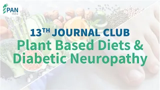 13th Journal Club | Plant Based Diets & Diabetic Neuropathy