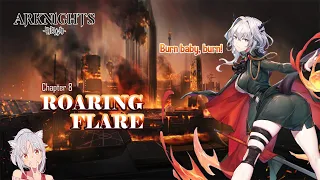 ARKNIGHTS CHAPTER 8 | ROARING FLARE.EXE