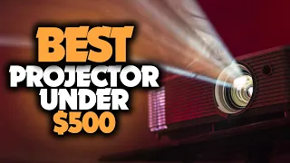 Best Projectors Under $500 in 2023 [TOP 5 Picks For Movies, Gaming & More]