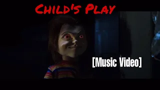 Child’s Play 2019 Music Video