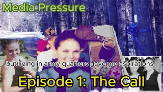 Episode 1: The Call | Media Pressure