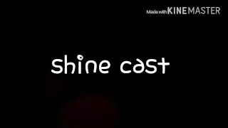 Shine cast [S:1 E:1]