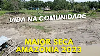 BIGGEST DROUGHT IN THE AMAZON AND RIVERSIDE COMMUNITIES - AMAZÔNIA 2023