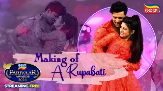 Making of A Rupabati | Tarang Parivaar Awards 2024 | Arav & Iti | Odia Award Show | Tarang Plus