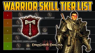 TIER LIST - All Warrior Skills Explained & Ranked | Dragon's Dogma 2
