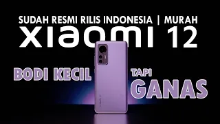 XIAOMI 12 Akhirnya Resmi INDONESIA | Sudah SIAP BELI ??