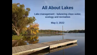 Lake management webinar : balancing clean water, ecology, and recreation.