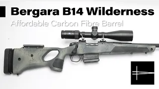 Bergara B14 Wilderness Affordable Carbon Fibre