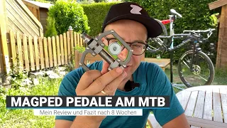 #15 Magped Pedale am MTB - Mein Review und Fazit nach 8 Wochen
