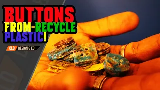 Make Buttons From Recycled Plastic | Using what you have to make something cool! @cloeducationtv