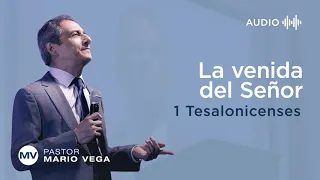 La venida del Señor | 1 Tesalonicenses 4:13-18 | Estudio Bíblico