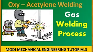 Intro to Oxy-Acetylene Welding | gas welding | oxy acetylene welding | welding process | welding