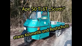 Ape 50 TL6T "Scotti" | Kosmetik und Rostschutz