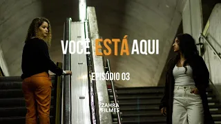 Webserie Você está aqui - Episódio 3 - Têmis